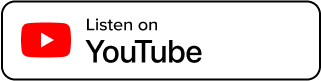 Listen on YouTube