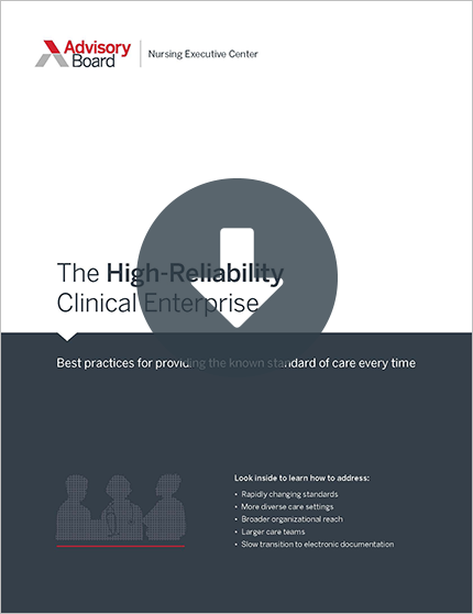 The High-Reliability Clinical Enterprise